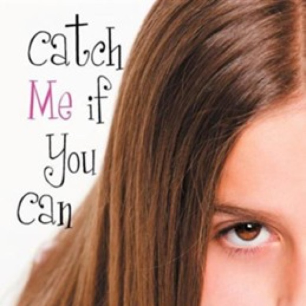Catch me if you can Self published